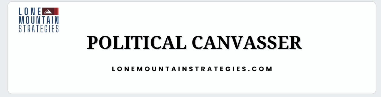 Lone Mountain Strategies — Political Canvasser